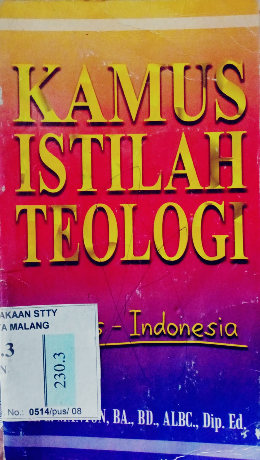 Kamus Istilah Teologi (inggris-indonesia)