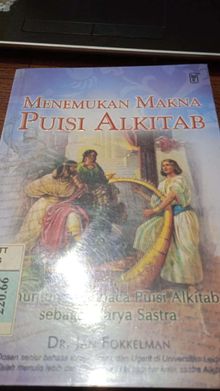 Menemukan makna puisi alkitab : penuntun makna puisi alkitab