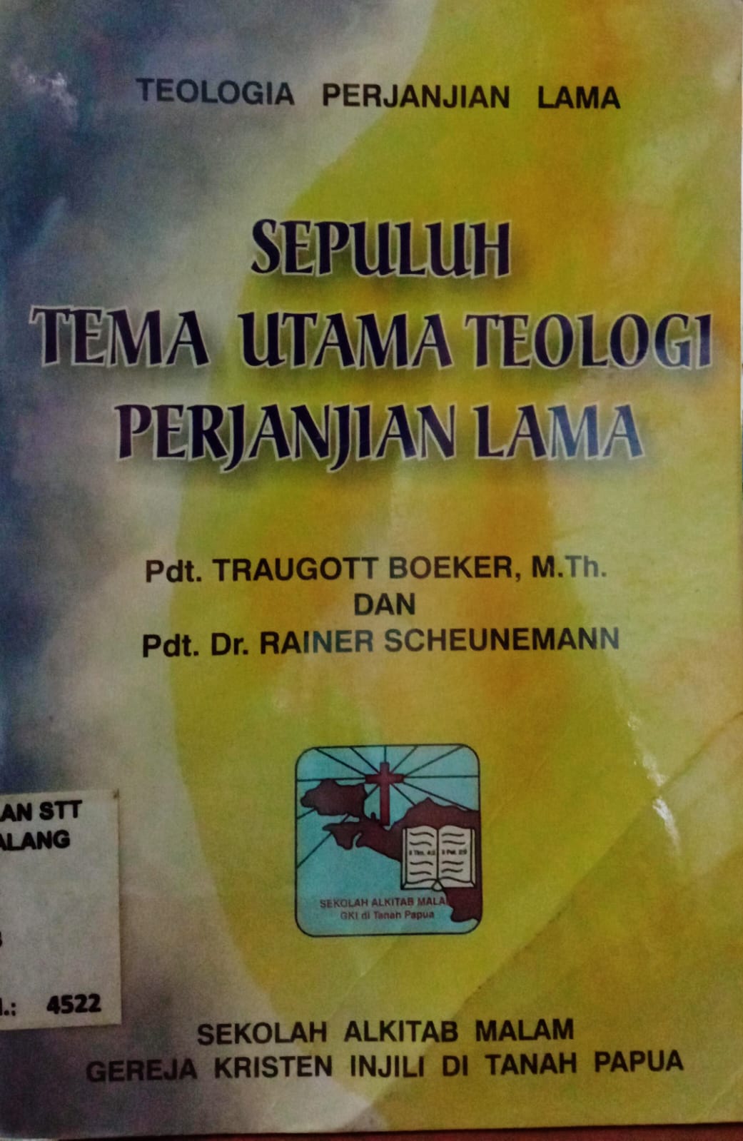 Sepuluh tema utama teologi perjanjian lama