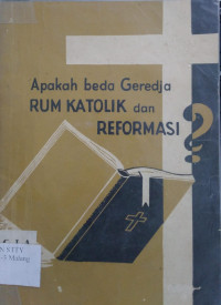 Image of Apakah beda geredja rum katolik dan reformasi