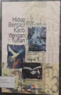 Hidup bergaul karib dengan Tuhan