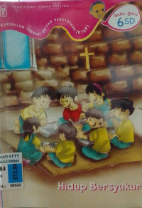 Image of Hidup Bersyukur : buku guru 6 SD