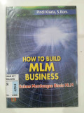 HOW TO BUILD MLM BUSINESS