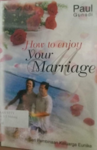 Image of how to enjoy your Marriage