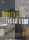 Humanisme dan Skolastisme Sebuah Debat