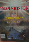 Iman kristen dan pergumulan kekinian