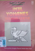 INJIL YOHANES SEBAGAI CERITA