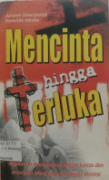mencinta hingga terluka