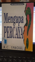 mengapa percaya
