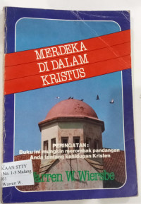 Image of Merdeka di dalam Kristus : Tafsiran surat galatia