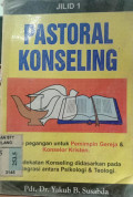 Pastoral konseling Jilid 1