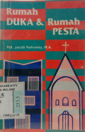 Rumah Duka Dan Rumah Pesta
