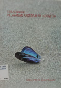 Sekilas Tentang Pelayanan Pastoral di Indonesia