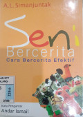Seni bercerita, cara bercerita efektif