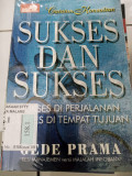Catatan Konsultan : Sukses dan sukses (Sukses di perjalanan sukses di tempat tujuan