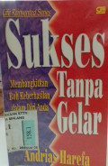 Sukses tanpa Gelar