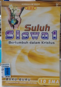 Image of Suluh Siswa 1 : Bertumbuh dalam Kristus 10 SMA
