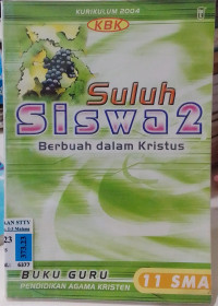 Image of Suluh Siswa 2 : Berbuah dalam Kristus 11 SMA