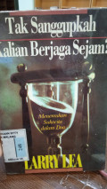 tak sanggupkah kalian berjaga sejam?