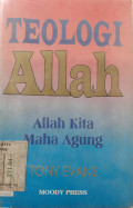 Teologi allah : allah kita maha agung