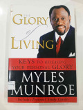 THE GLORY of LIVING AND STUDY GUIDE