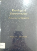 Theological hermeneutics : development and significance