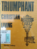 Triumphant christian living