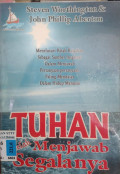 TUHAN TELAH MENJAWAB SEGALANYA
