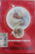 undang-undang nomor 23 tahun 2002 tentang perlindungan anak