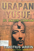 urapan yususf di akhir zaman