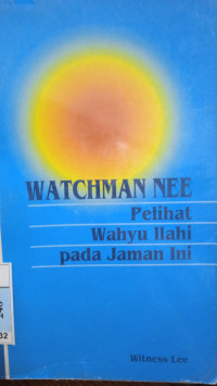 Image of watchman pelihat wahyu ilahi pada jaman ini